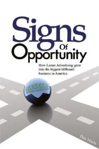 Signs of Opportunity: How Lamar Advertising Grew Into the Biggest Billboard…