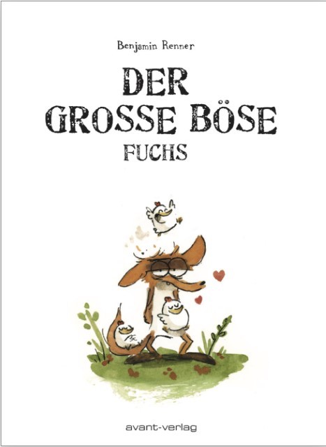 Der große böse Fuchs Benjamin Renner
