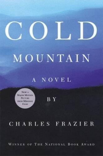 Cold Mountain – Hardcover By Frazier, Charles – VERY GOOD