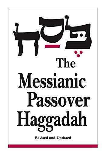 Messianic Passover Haggadah