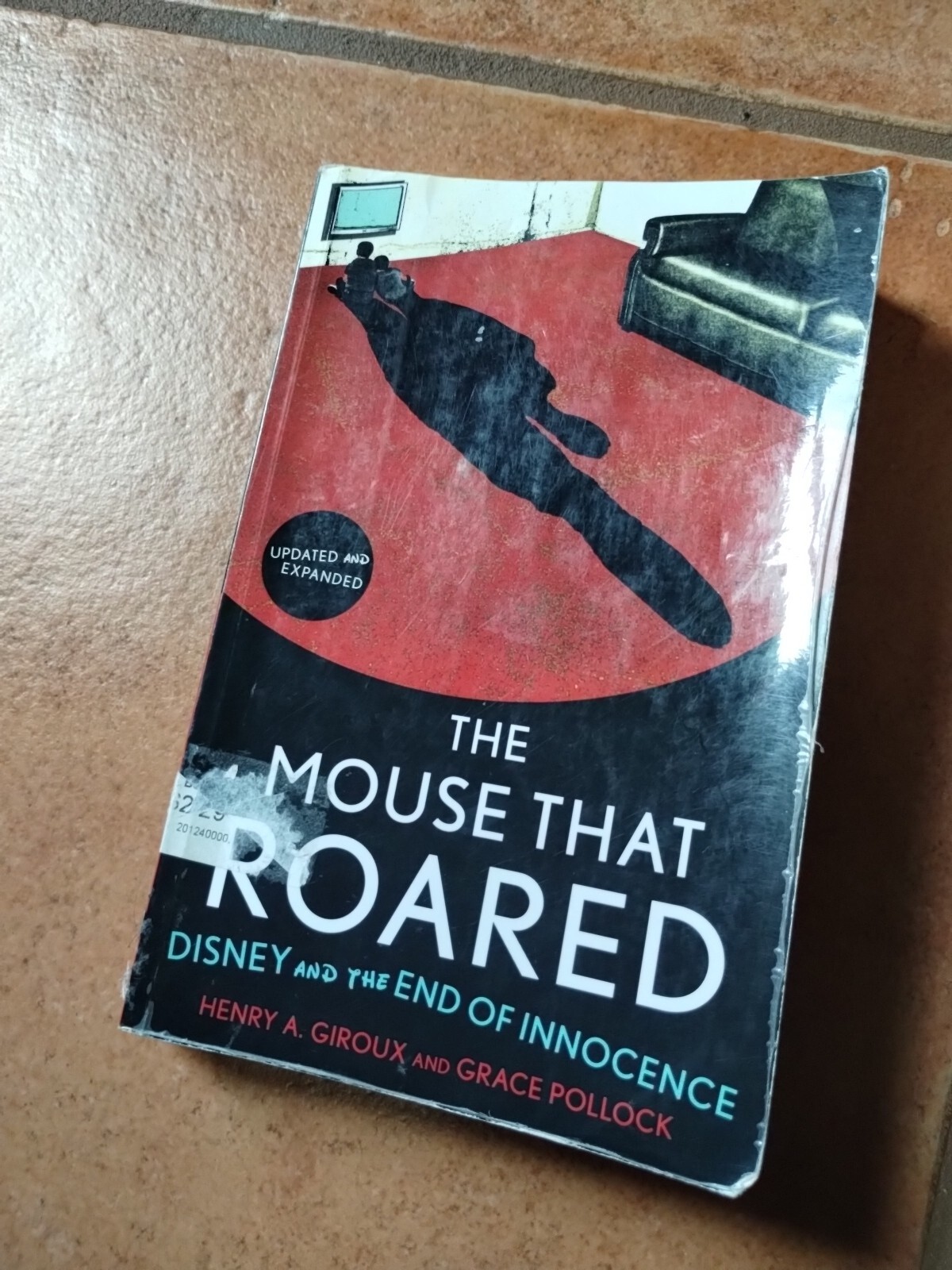 The Mouse that Roared: Disney and – Paperback, by Giroux Henry A. – Acceptable