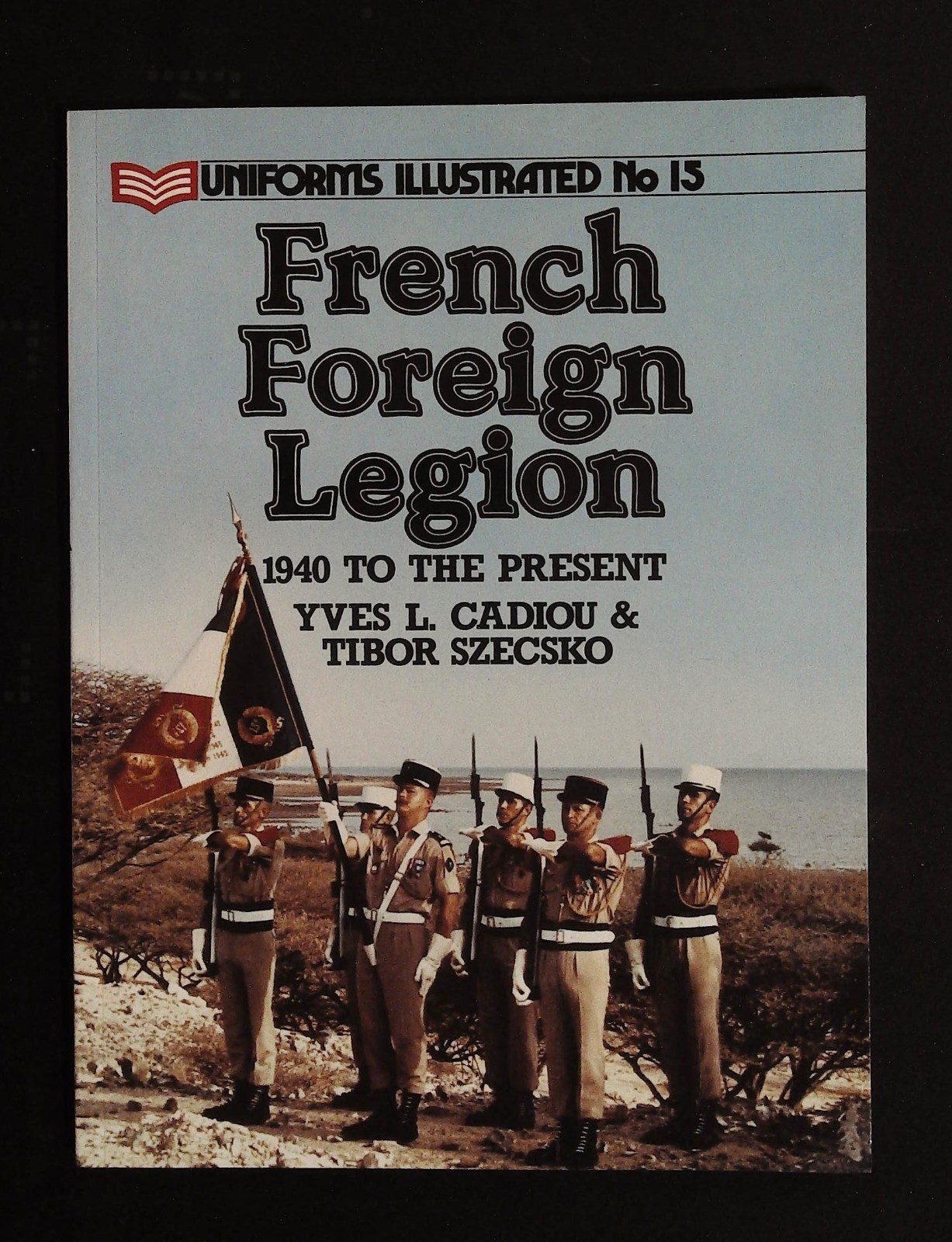 French Foreign Legion, Military Paperback Book
