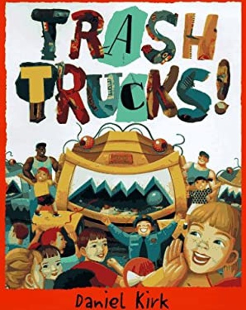 Trash Trucks Paperback Daniel Kirk
