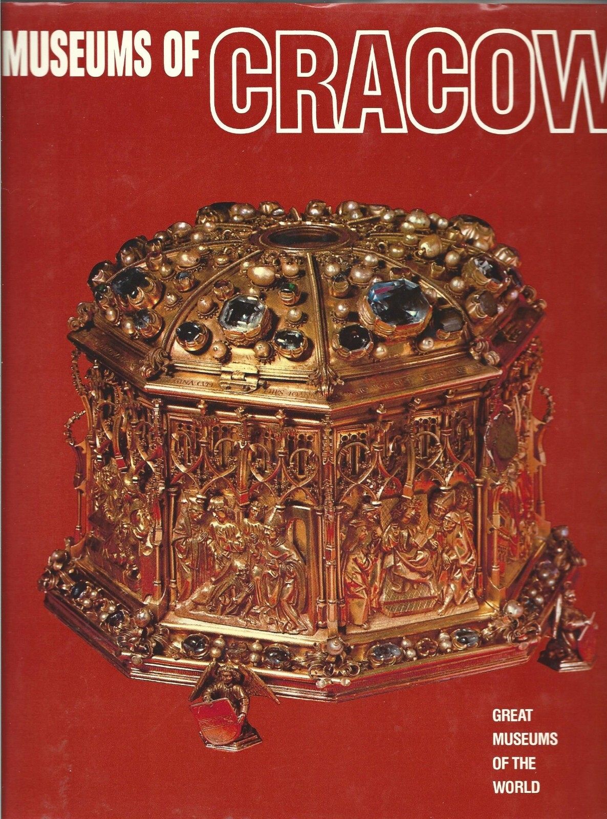 The Museums of Cracow: Great Museums of the World 1982 Hardcover