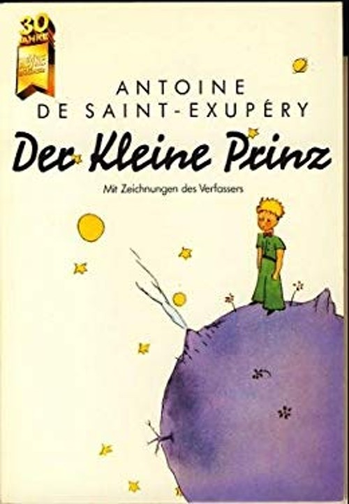 Der kleine Prinz. Antoine de Saint-Exupery