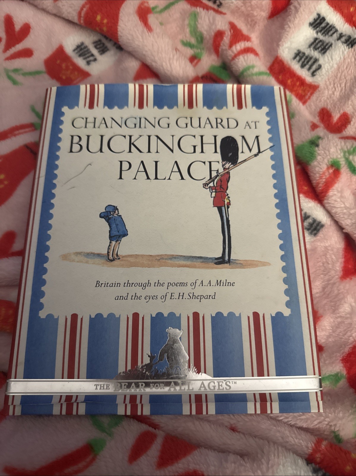 Winnie-the-Pooh: Changing Guard at Buckingham Palace by A.A. Milne