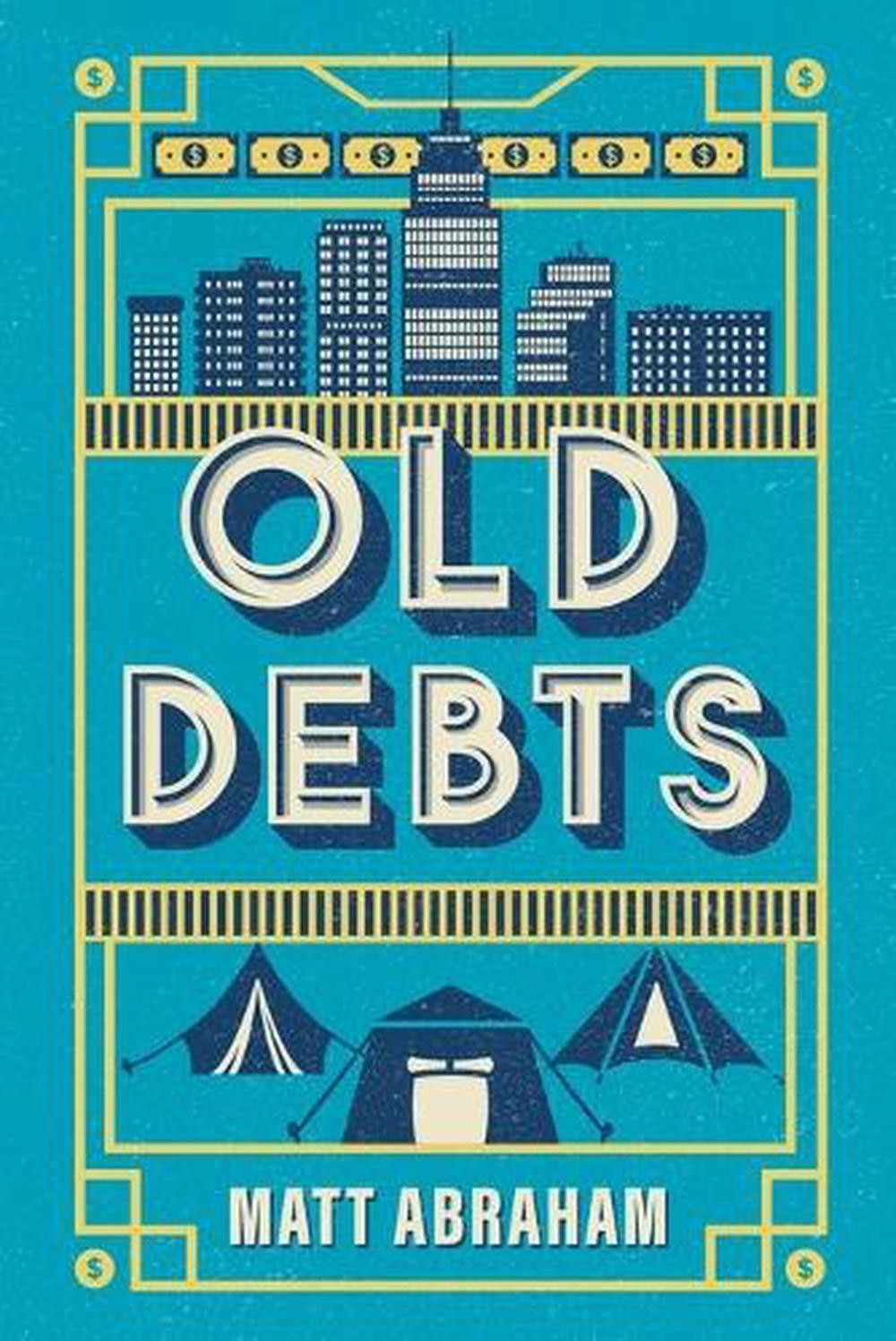 Old Debts by Matt Abraham Paperback Book