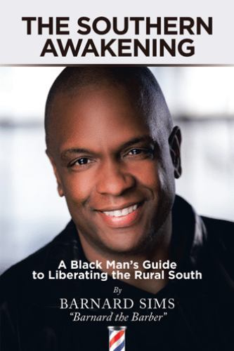 The Southern Awakening: A Black Man’s Guide to Liberating the Rural South