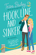 Hook, Line, and Sinker: A Novel (Bellinger Sisters, 2) HARDCOVER 2022 by Tess…