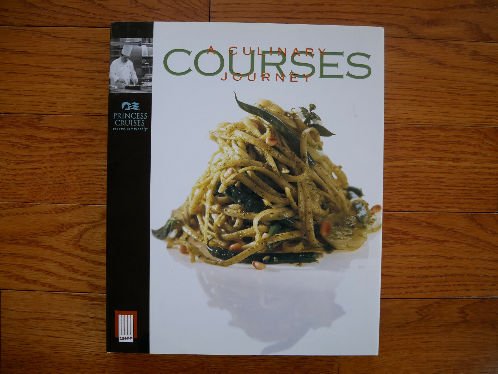 Courses A Culinary Journey Princess Cruises NEW Hardcover Signed
