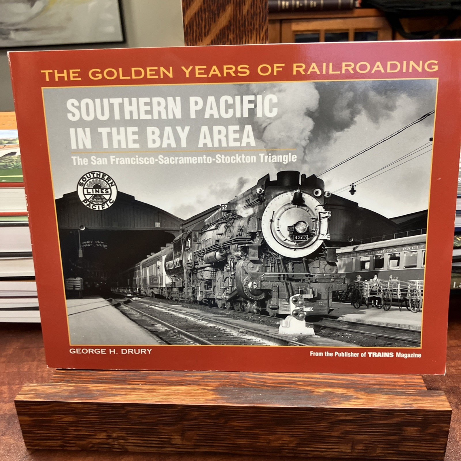 Southern Pacific in the Bay Area : The San Francisco-Sacramento-Stockton…