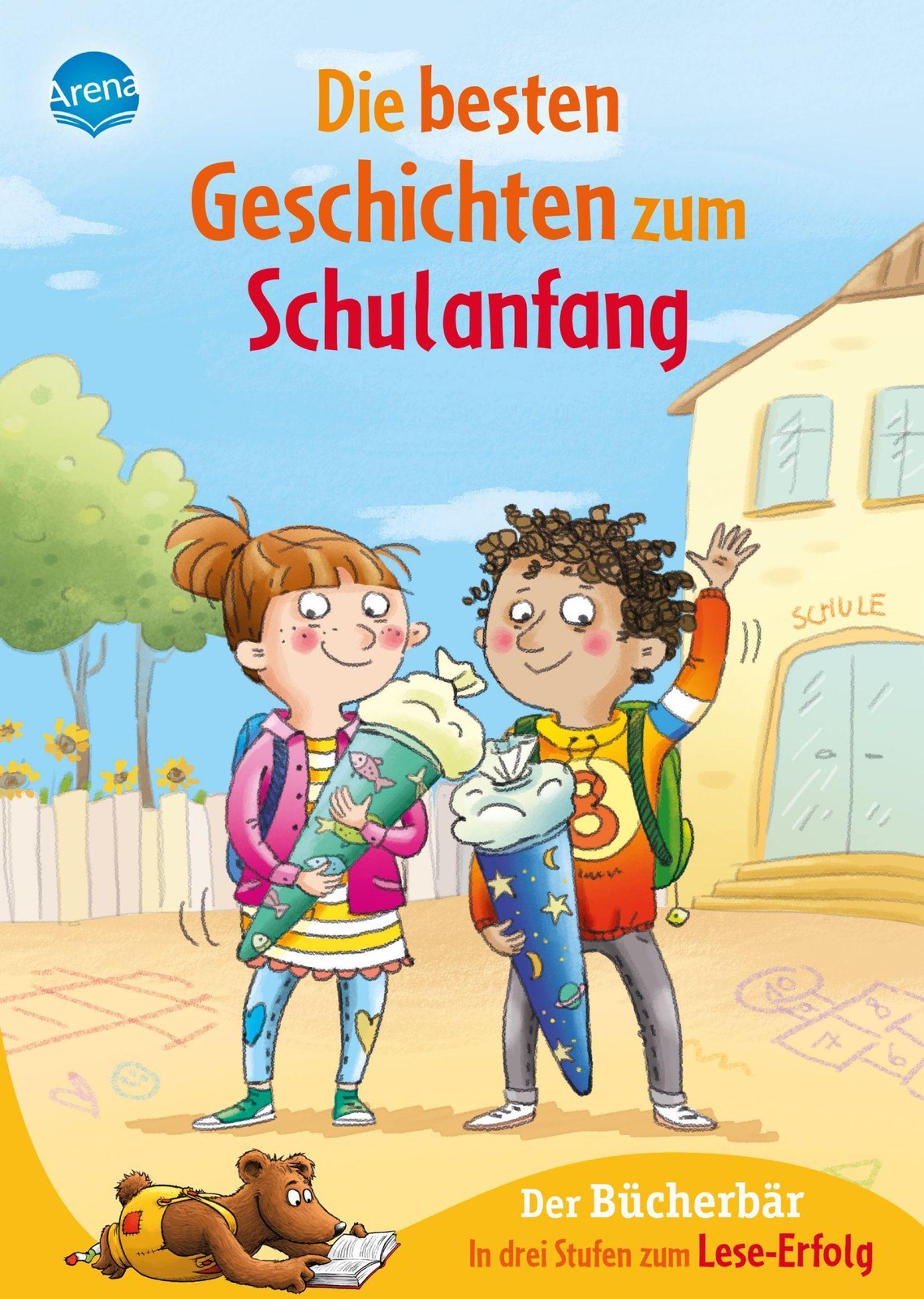 Die besten Geschichten zum Schulanfang. In drei Stufen zum Leseerfolg, Chri …
