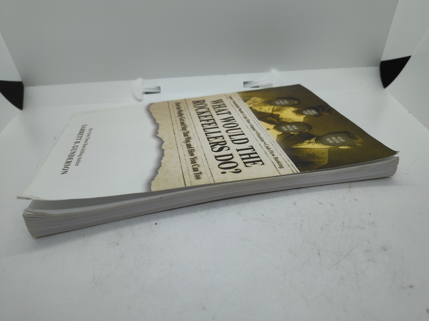 WHAT WOULD THE ROCKEFELLERS DO: HOW THE WEALTHY GET AND By Garrett B Gunderson