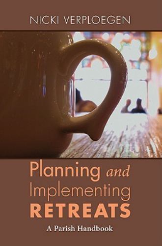 Planning and Implementing Retreats: A Parish – 1608999041, Verploegen, paperback