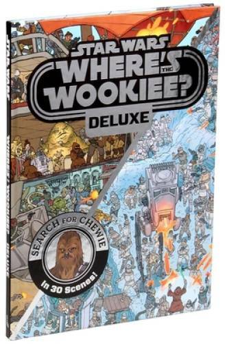 Star Wars Deluxe Whereâ??s the Wookiee? (Star Wars Where’s t – VERY GOOD