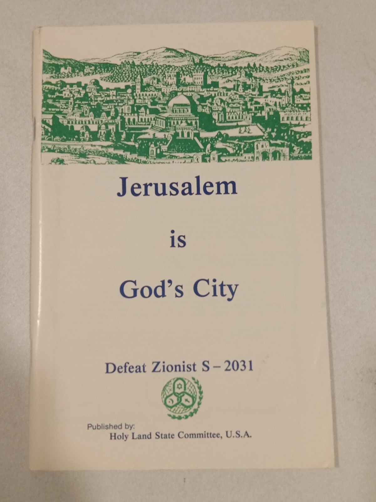 Jerusalem is God’s City (Stapleback) by Holy Land State Committee