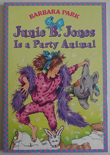 Junie B Jones is a Party Animal – Paperback By Park, Barbara – GOOD