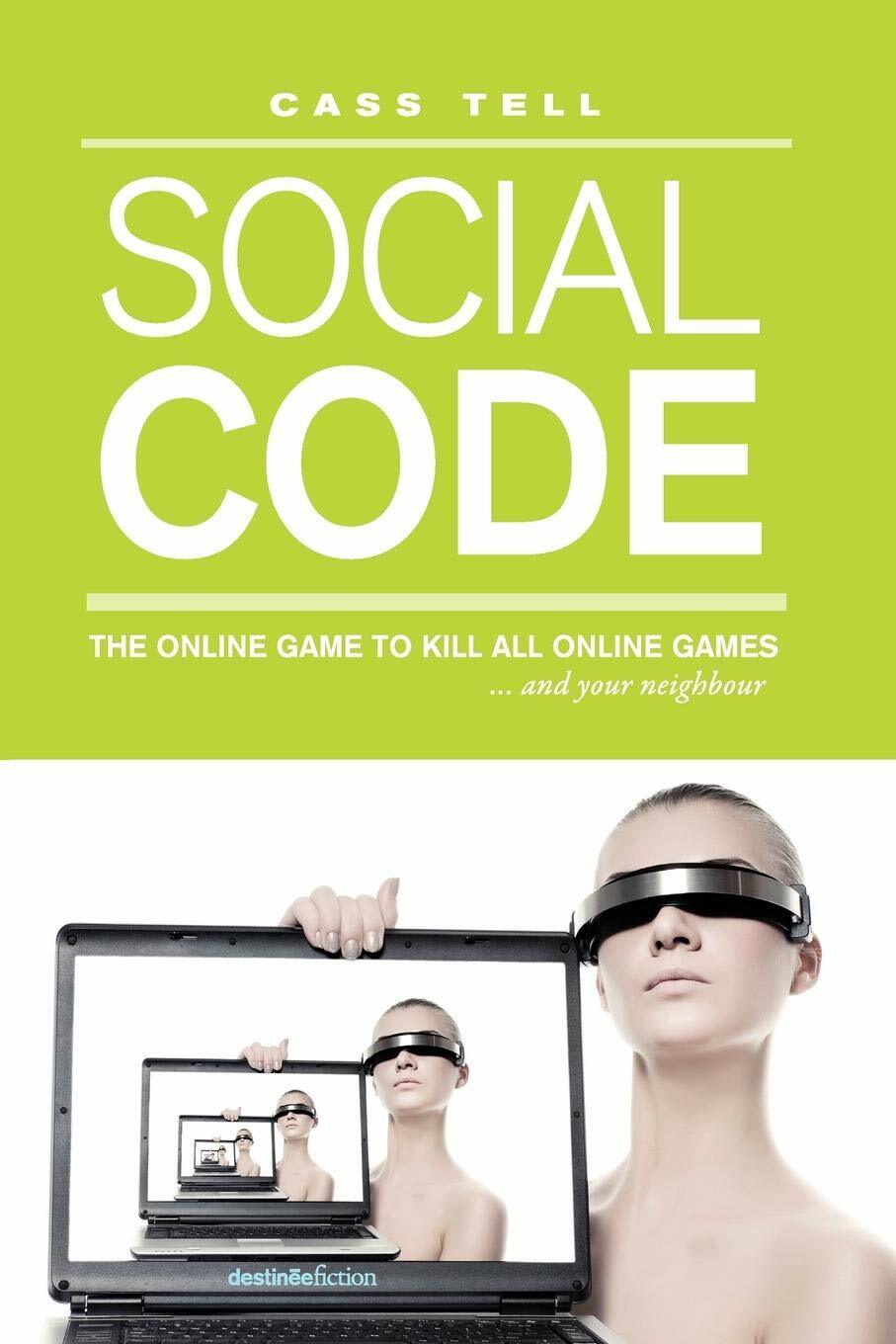 NEW Social Code by Cass Tell (2004, Paperback) BOOK #564