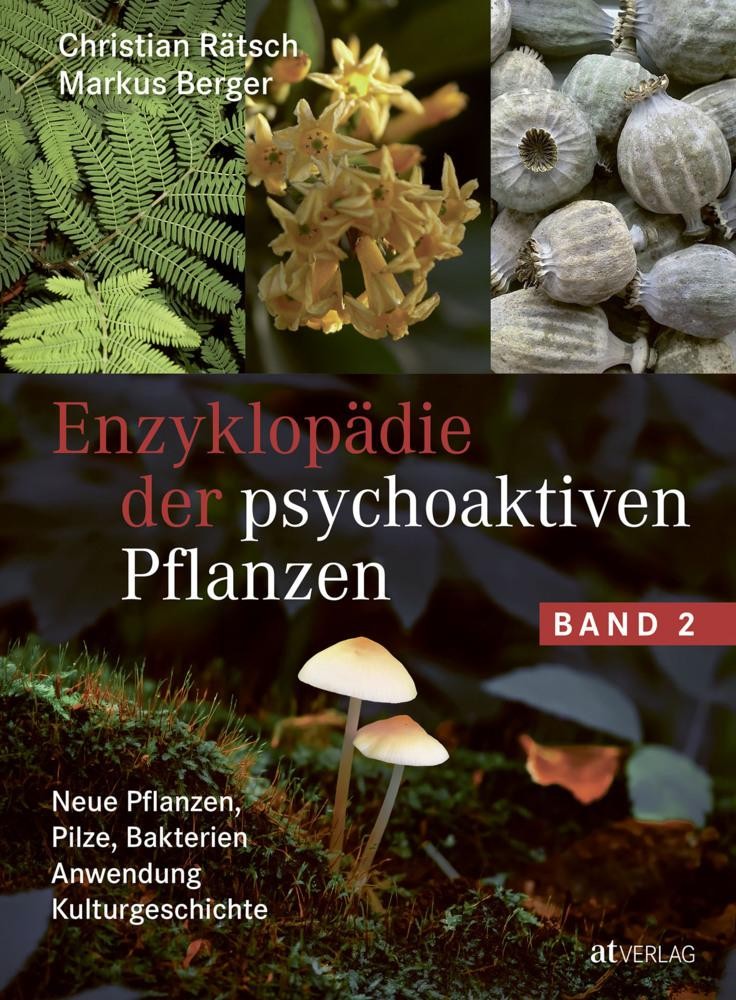Christian Rätsch Enzyklopädie der psychoaktiven Pflanzen – Band 2
