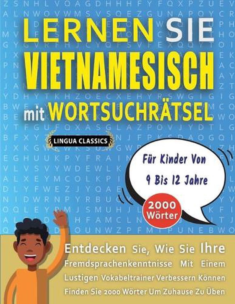 LERNEN SIE VIETNAMESISCH MIT WORTSUCHRTSEL FR KINDER VON 9 BIS 12 JAHRE – Entdec