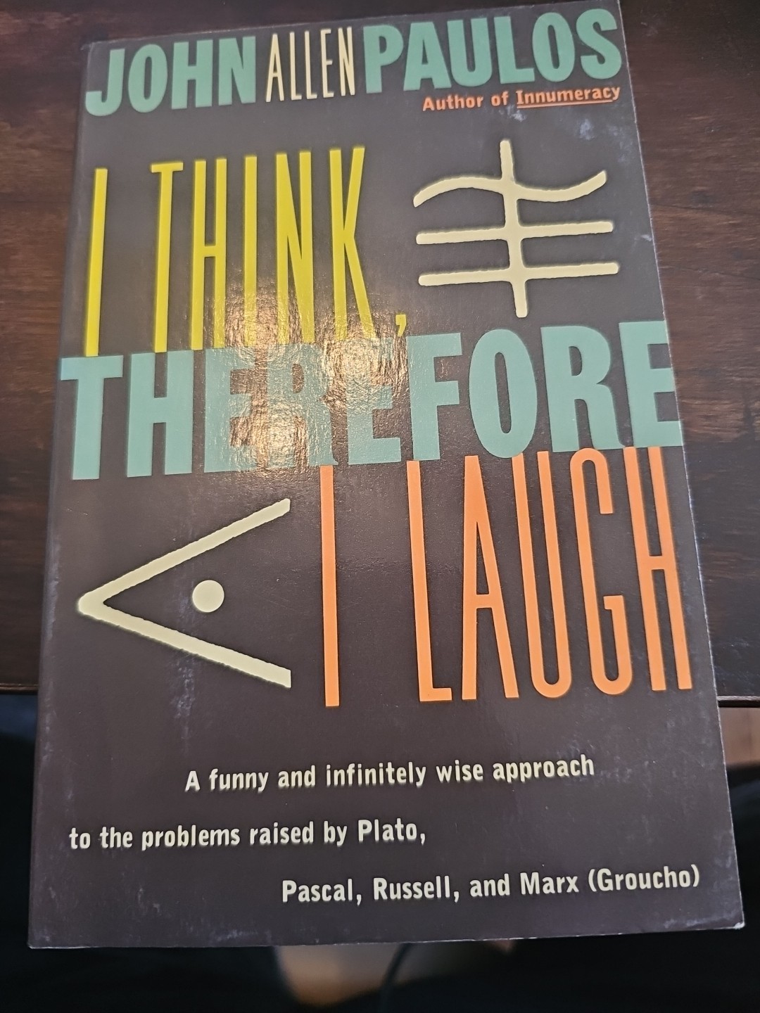 I Think, Therefore I Laugh by John Allen Paulos (1990, Trade Paperback)