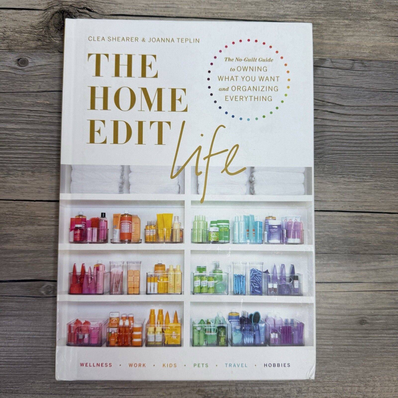 Home Edit Life by Clea Shearer & Joanna Teplin (Hardcover, 2020)