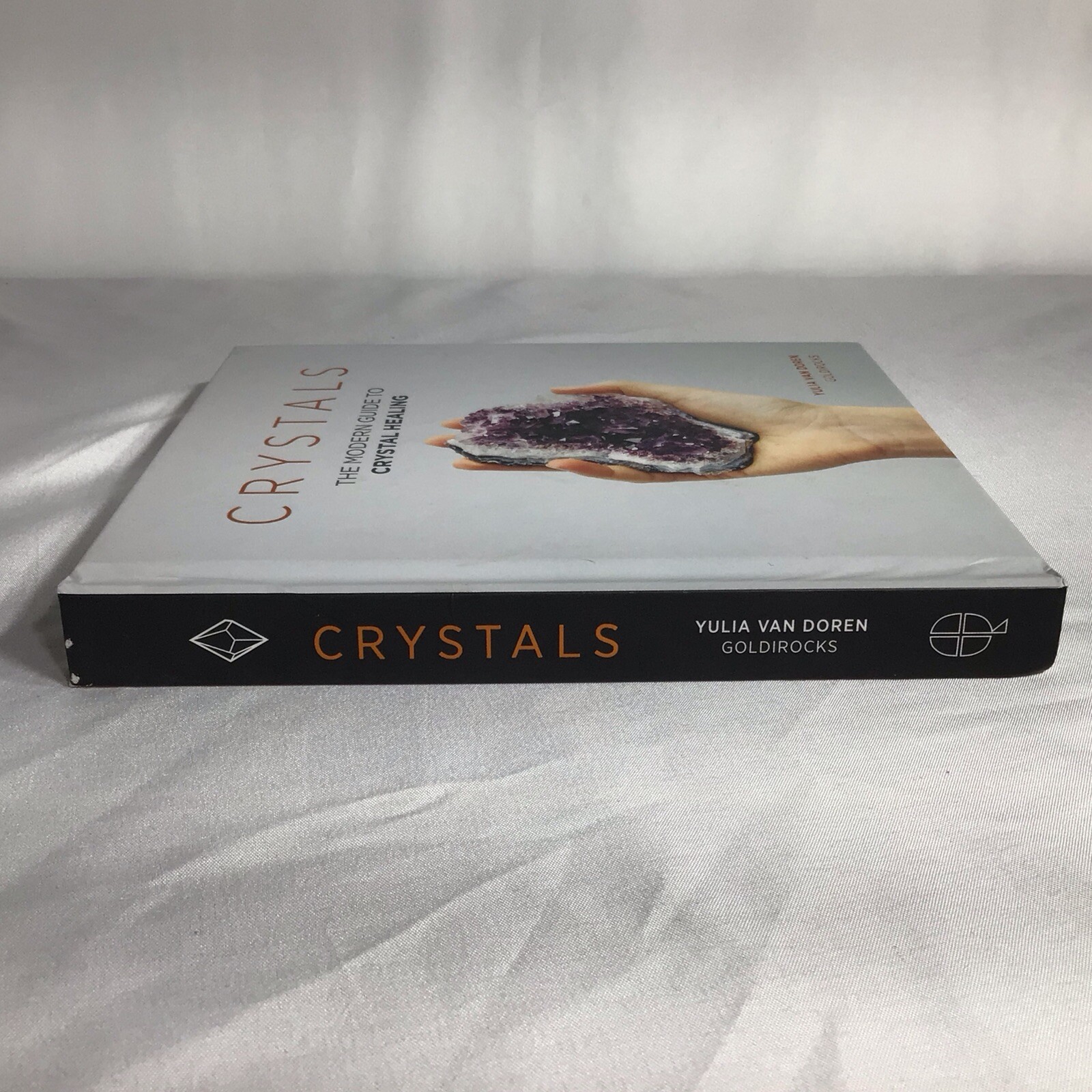 Crystals The Modern Guide To Crystal Healing Yulia Van Doren Hardcover Book