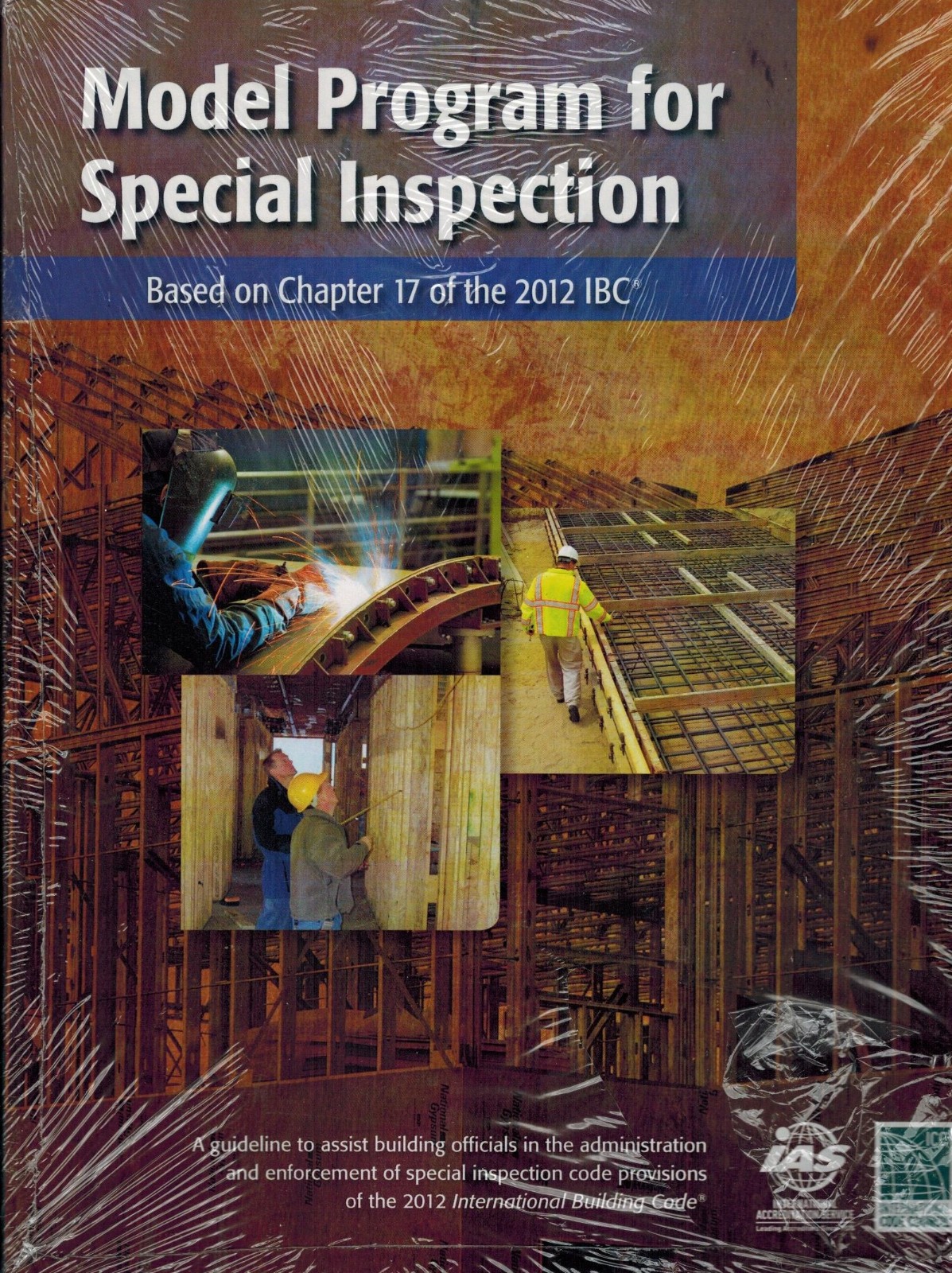 Model Program for Special Inspection based on the 2012 IBC Chapter 17 by ICC