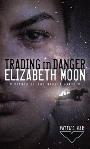 Trading in Danger (Vatta’s War) – Mass Market Paperback – ACCEPTABLE