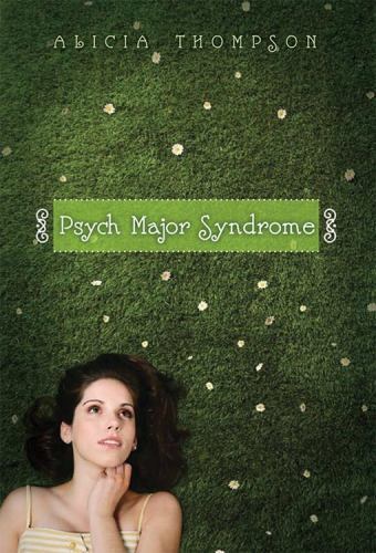 Psych Major Syndrome – 1423114574, Alicia Thompson, hardcover, new