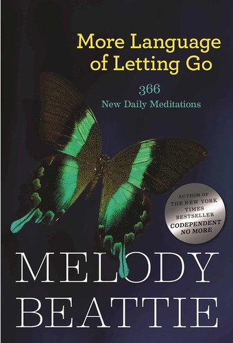 More Language of Letting Go: 366 New Daily Meditations (Hazelden Meditation Seri