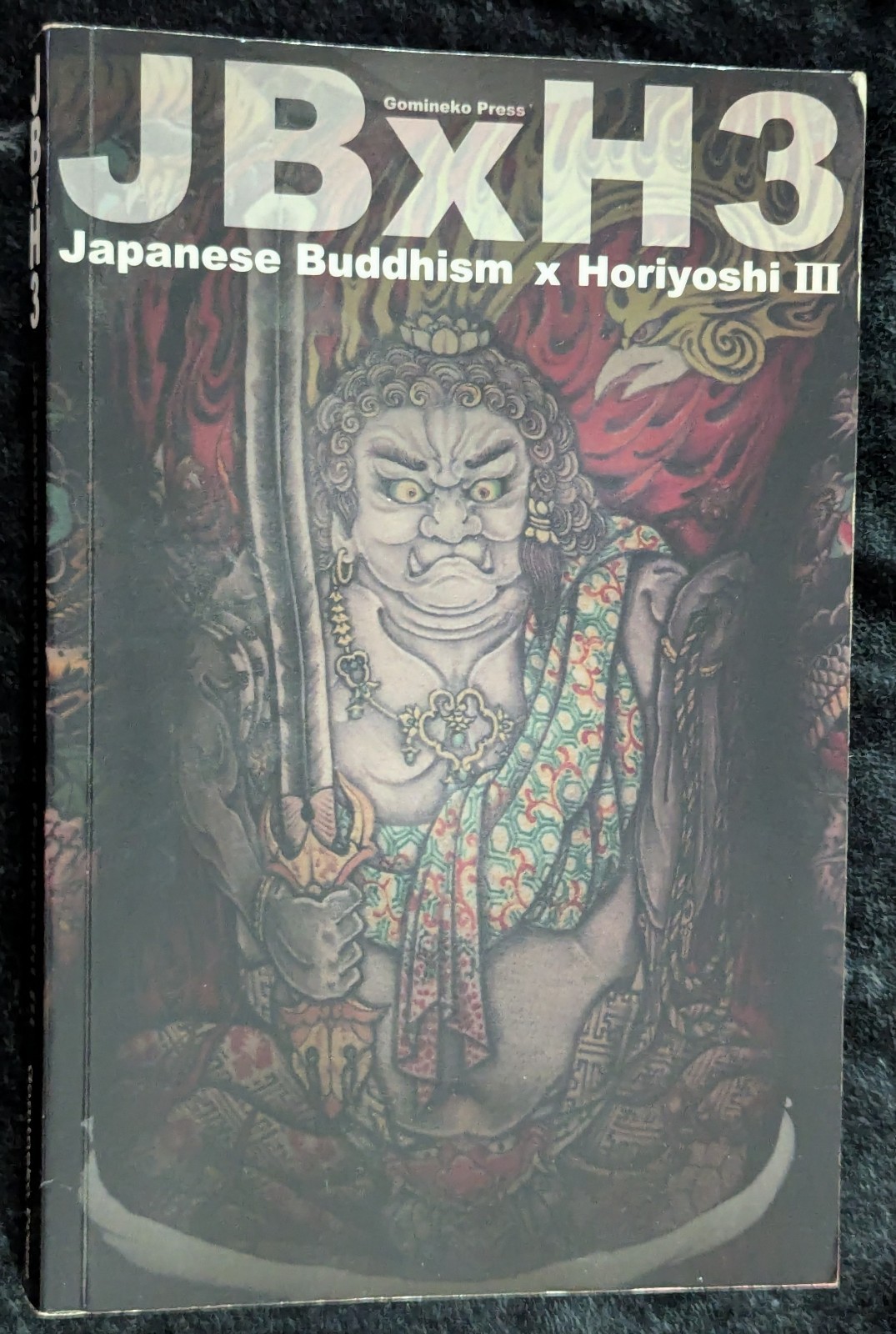 JAPANESE BUDDHISM x HORIYOSHI III – Japanese Tattoo Art Book Rare JBxH3 Irezumi