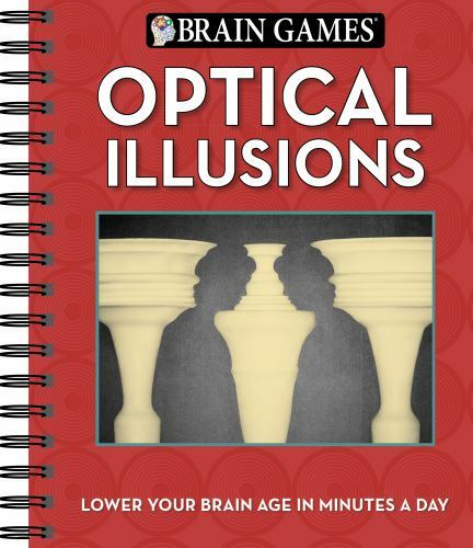 Brain Games Ser.: Brain Games: Optical Illusions by Publications…