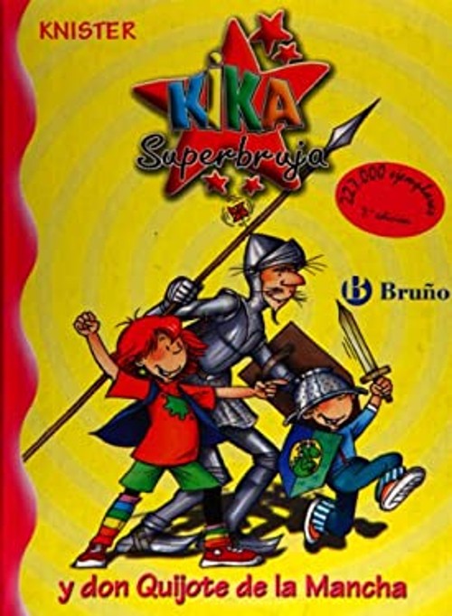 Kika Superbruja y Don Quijote de Lamancha Birgit Rieger Knister