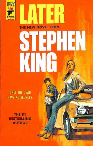 Later by King, Stephen