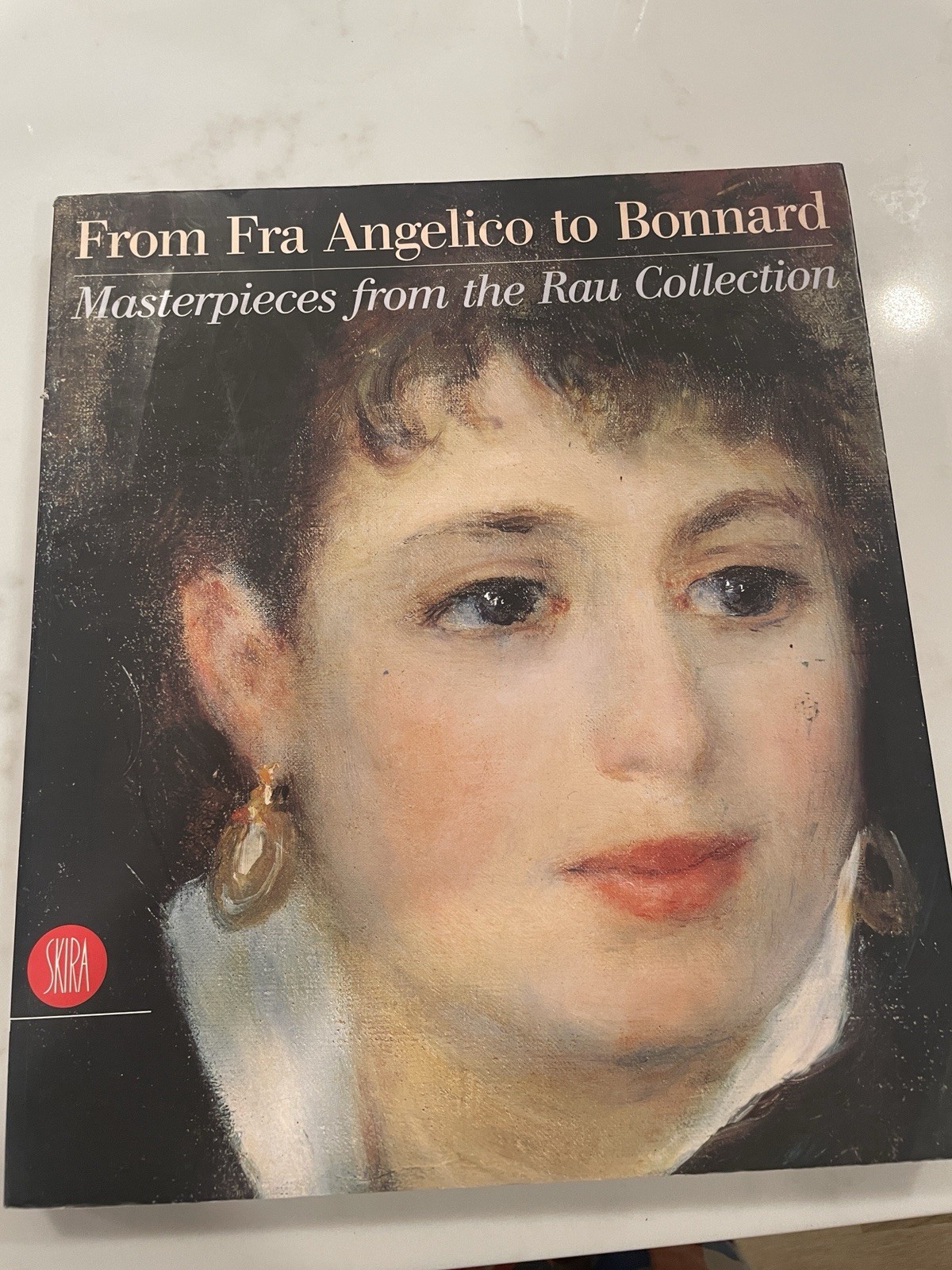From Fra Angelico to Bonnard. Masterpieces From Rau Collection