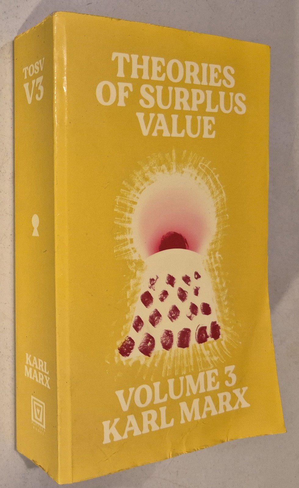 Theories of Surplus Value : Volume 3
