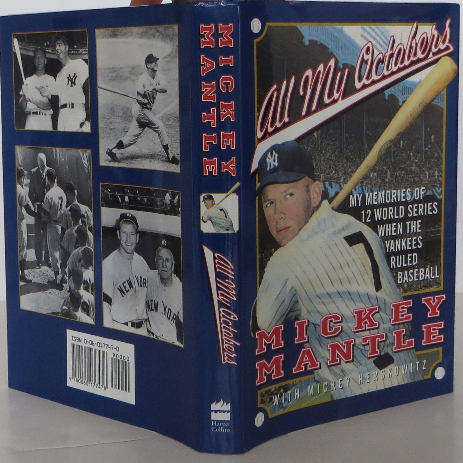 All My Octobers: My Memories of Twelve World Series When the Yankees Ruled B…