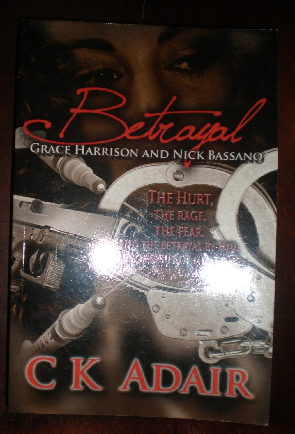 Betrayal : Grace Harrison and Nick Bassano BRAND NEW