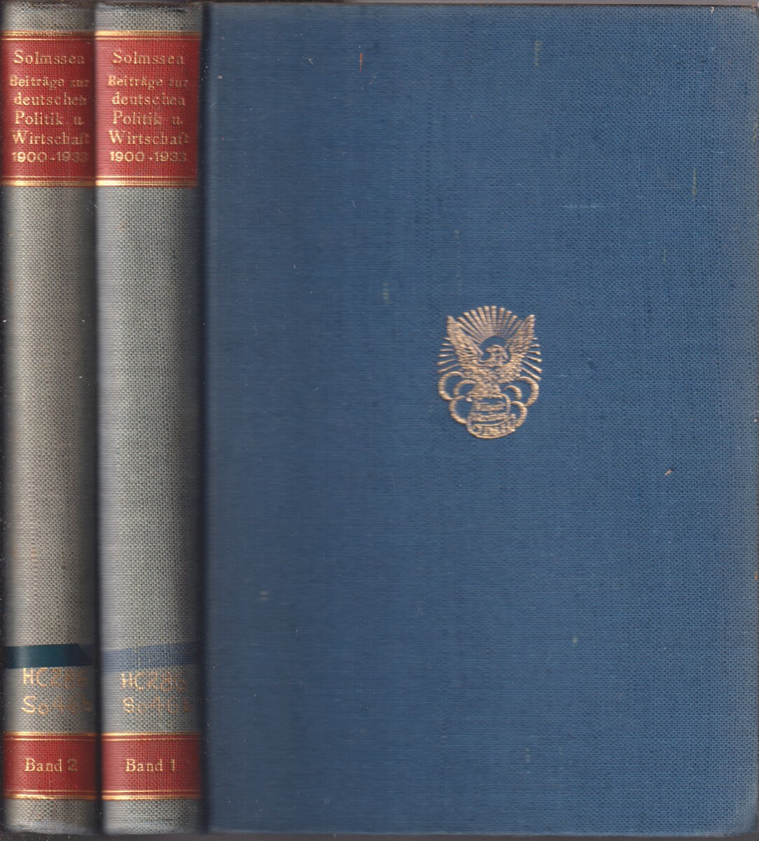 Beitrage Zur Deutschen Politik Und Wirtschaft 1900-1933 Gesammelte Aufsatze