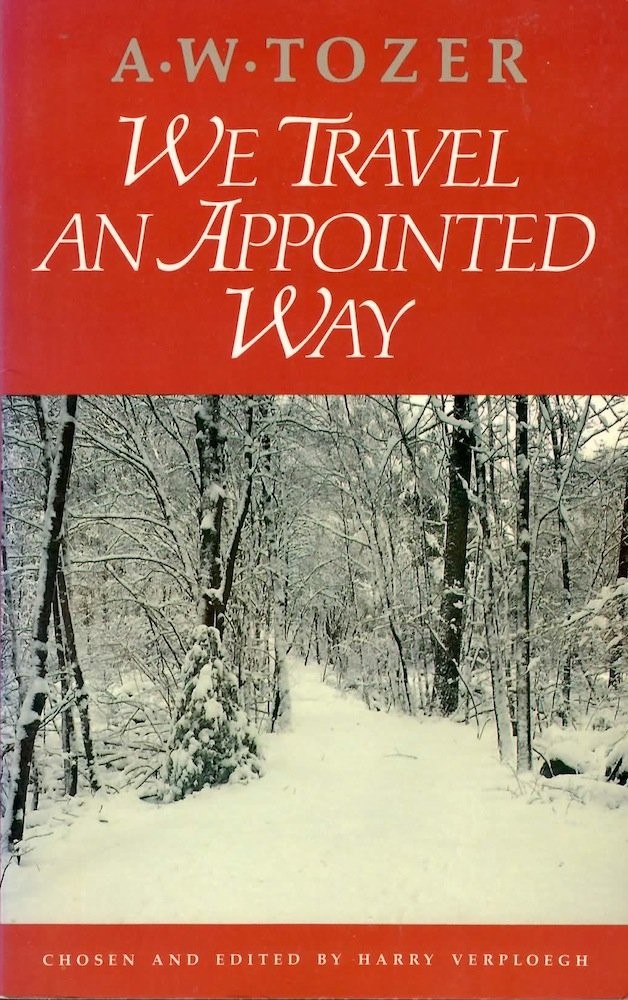 We Travel an Appointed Way