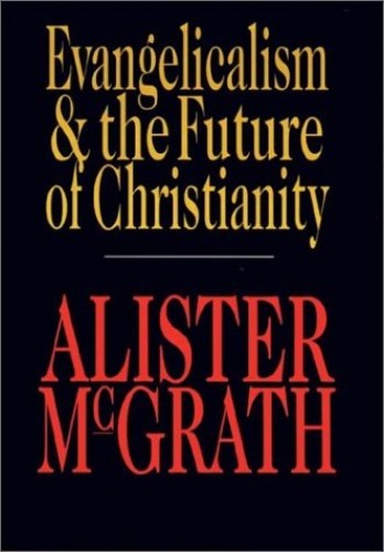 Evangelicalism the Future of – VERY GOOD