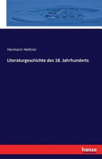 Literaturgeschichte Des 18 Jahrhunderts