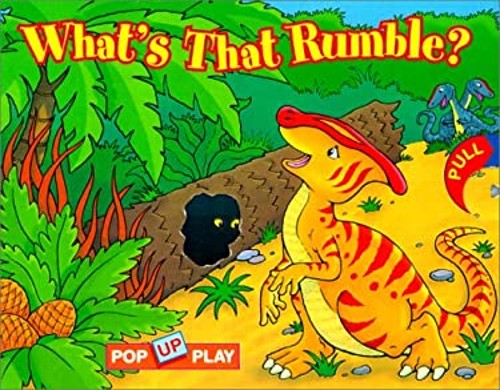 What’s That Rumble? : Pop up Play Board Books Deborah, Froeb, Lor