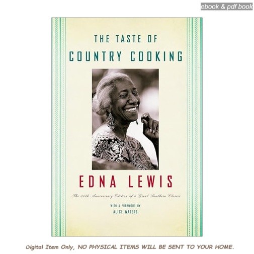 The Taste of Country Cooking: The 30th Anniversary E, Edna Lewis 2025
