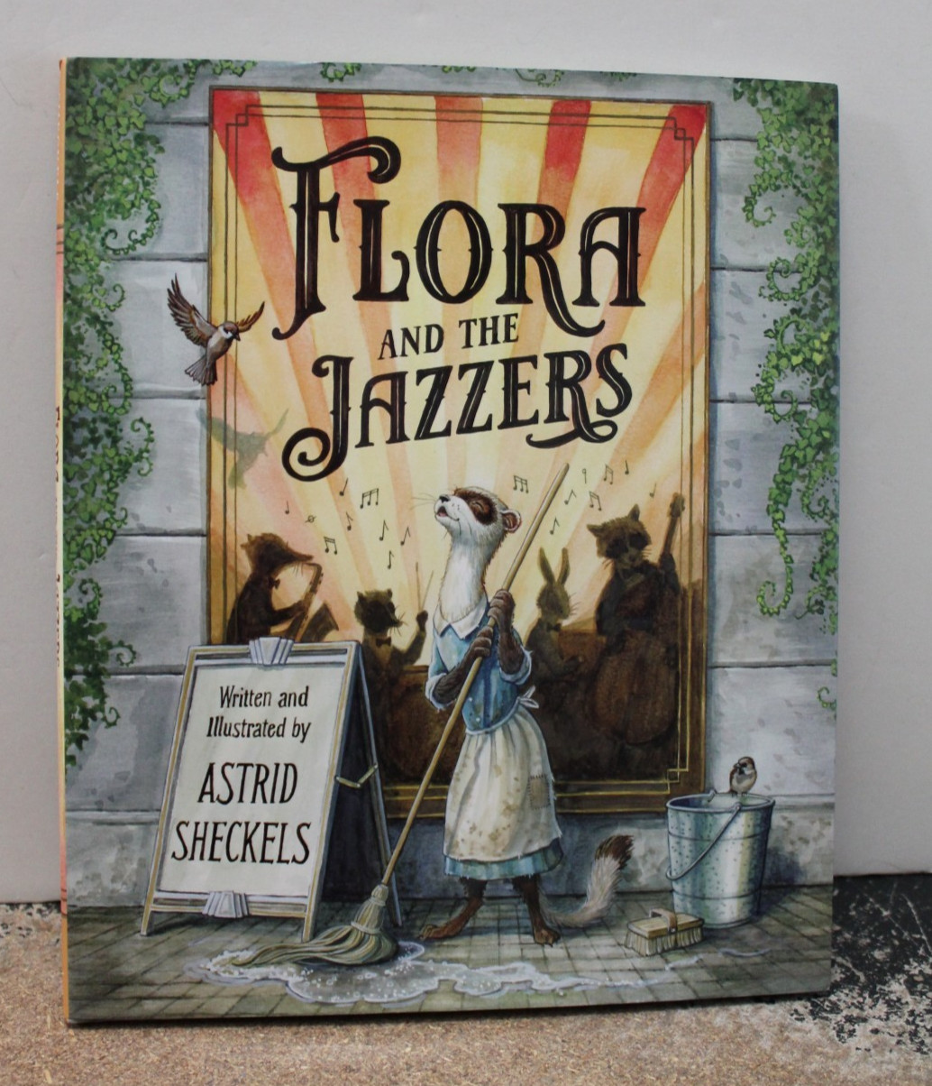 Flora and the Jazzers by Astrid Sheckels (2025, Hardcover) NEW