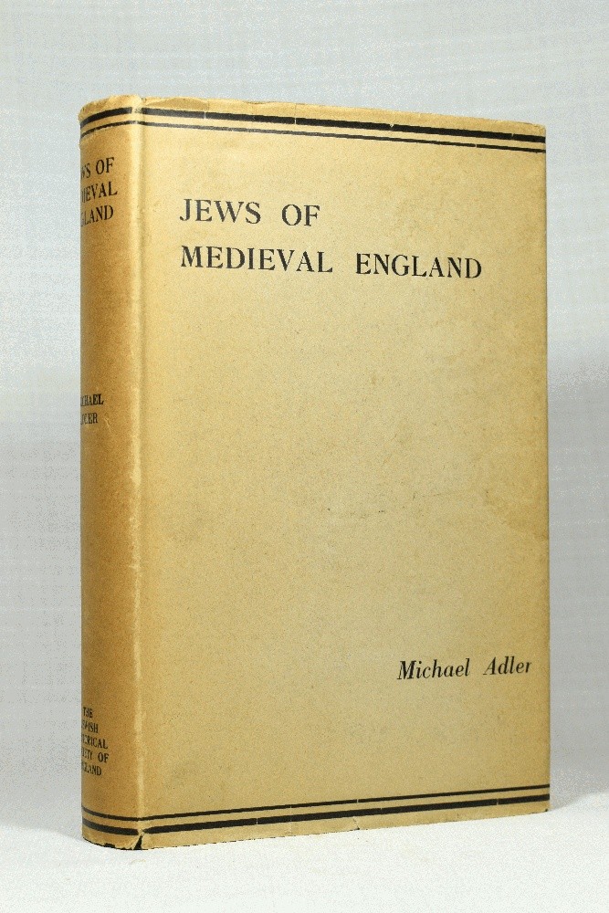 Jews of Medieval England by Michael Adler