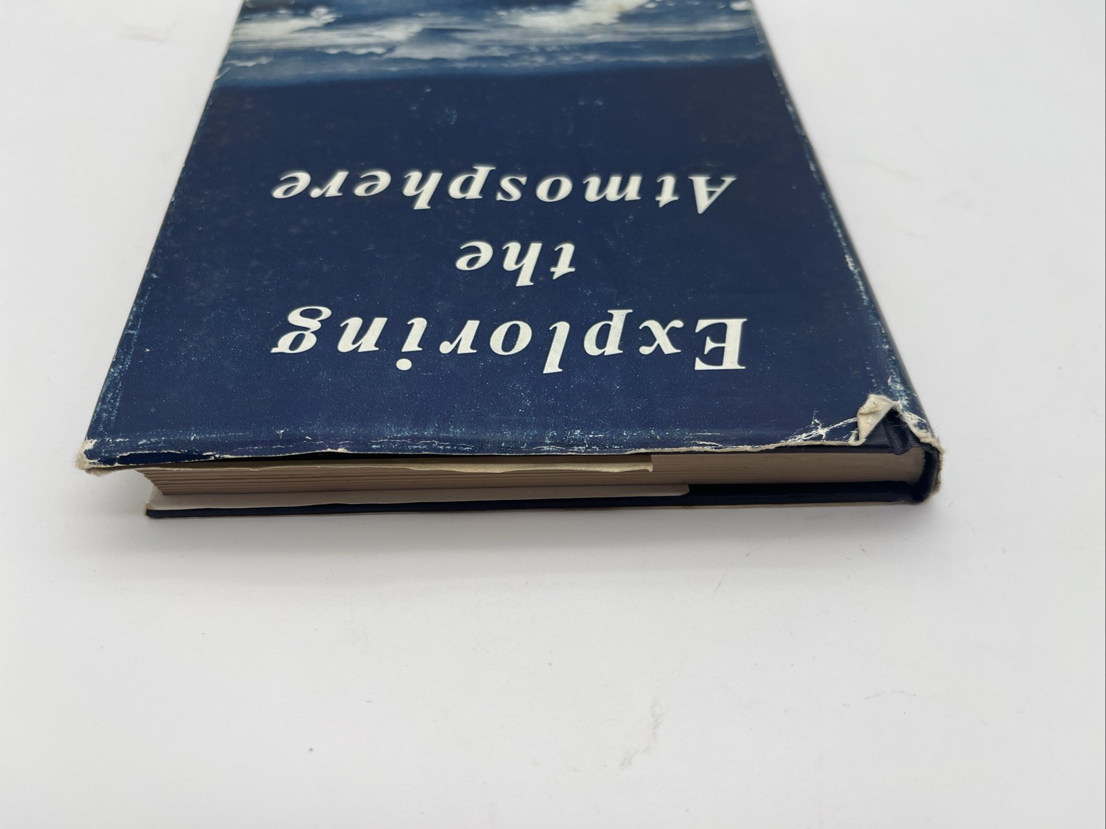 1st Edition Exploring the Atmosphere by G. M. B Dobson Science History