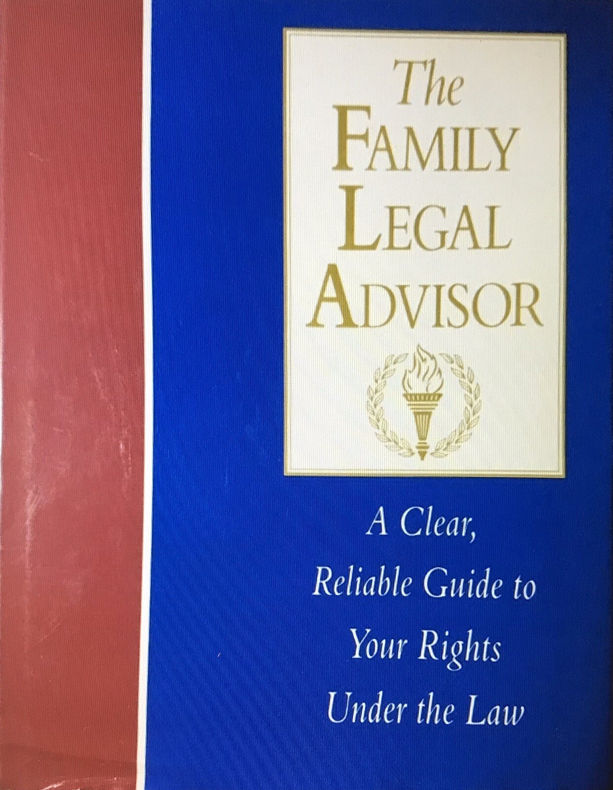 The Family Laval Advisor: A Clear, Reliable Guide To Your Rights Under The Law