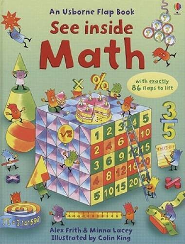 See Inside Math (An Usborne Flap Book) – Hardcover By Alex Frith – ACCEPTABLE